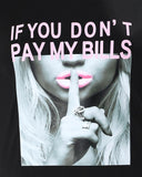 If You Don't Pay My Bills Slogan Print Short Sleeve Maxi Dress