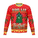 too lit to quit ugly christmas sweatshirt