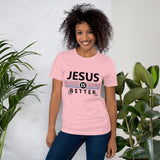 jesus is better short sleeve t shirt 2